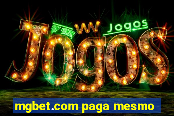 mgbet.com paga mesmo